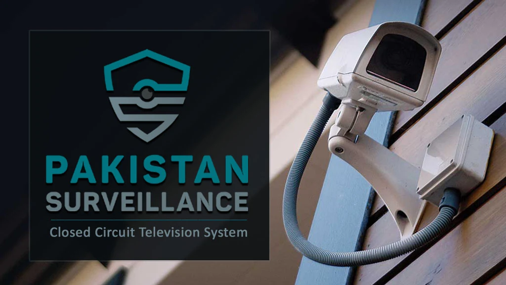 Pakistan Surveillance (CCTV Systems)